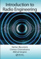 Introduction to Radio Engineering by Nathan Blaunstein, Christos Christodoulou, Mikhail Sergeev, 9780367574505