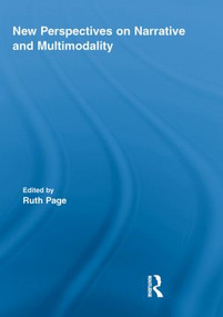 New Perspectives on Narrative and Multimodality by Ruth Page, 9780415516563