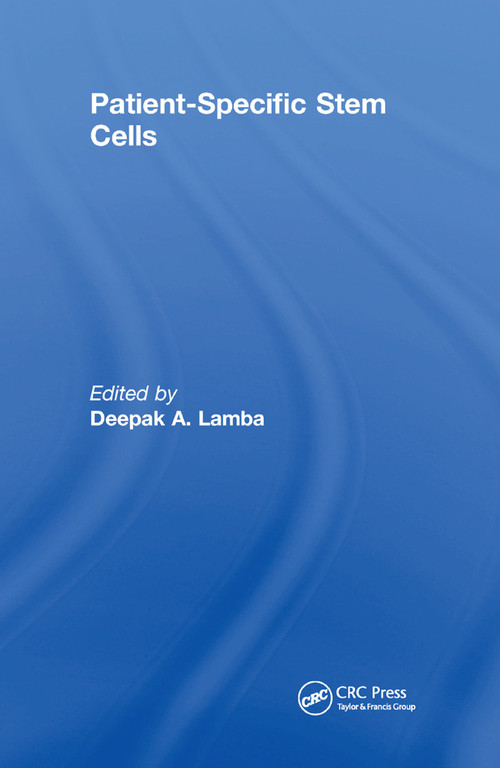 Patient-Specific Stem Cells by Deepak A. Lamba, 9780367868017