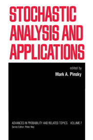 Stochastic Analysis and Applications by Mark A. Pinsky, 9780367451783