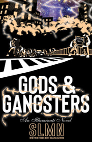 Gods & Gangsters (Mystery Thriller Suspense Novel) by SLMN, 9780998767420