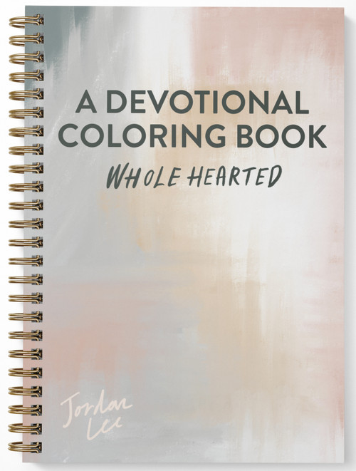 Wholehearted (A Coloring Book Devotional, Premium Edition) by Jordan Lee Dooley, Paige Tate & Co., 9781944515126
