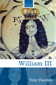 William III by Tony Claydon, 9781032212784