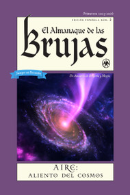 El Almanaque de las Brujas (The Witches' Almanac Spanish Edition Issue 2) (Primavera 2025 - 2026) by Theitic, José Justiniani, 9781938918926