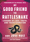 My Good Friend the Rattlesnake (Lessons of Loss, Truth, and Transformation) by don Jose Ruiz, Tami Hudman, don Miguel Ruiz, 9781950253494