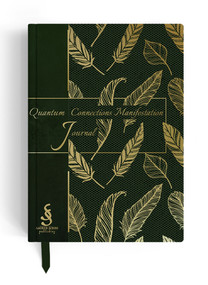 Quantum Connections Manifestation Journal (A Guided Manifestation Journal) by Leah Shoman, 9798987986646