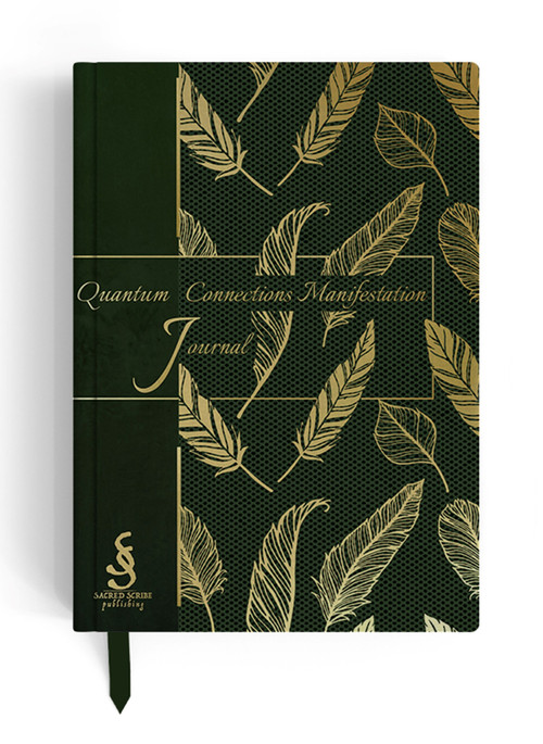 Quantum Connections Manifestation Journal (A Guided Manifestation Journal) by Leah Shoman, 9798987986646