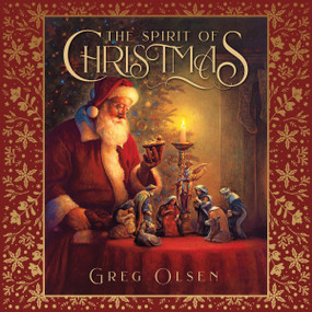 The Spirit of Christmas - 9781639933440 by Greg Olsen, Greg Olsen, 9781639933440