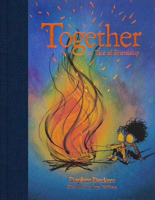 Together (A Tale of Friendship) by Daphne  Deckers, Joey Holthaus, 9781962098090