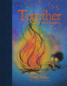Together (A Tale of Friendship) by Daphne  Deckers, Joey Holthaus, 9781962098090