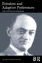 Freedom and Adaptive Preferences by Carl Christian von Weizsäcker, 9781032726601
