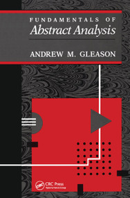 Fundamentals of Abstract Analysis by Andrew Gleason, 9780367450175