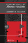 Fundamentals of Abstract Analysis by Andrew Gleason, 9780367450175
