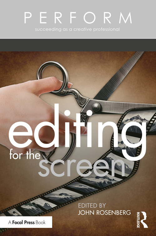Editing for the Screen by John Rosenberg, 9781032064987
