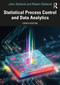 Statistical Process Control and Data Analytics by John Oakland, Robert Oakland, 9781032569024