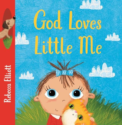 God Loves Little Me - 9781915748201 by Rebecca Elliot, Rebecca Elliot, 9781915748201