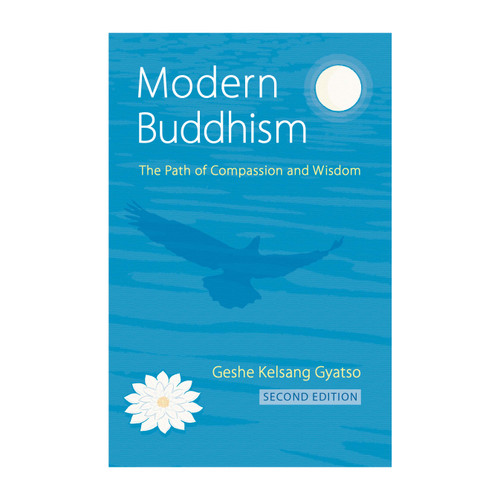 Modern Buddhism (The Path of Compassion and Wisdom) - 9781616060657 by Geshe Kelsang  Gyatso, 9781616060657