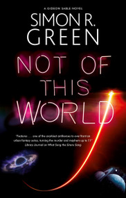 Not of This World - 9781448314508 by Simon R. Green, 9781448314508