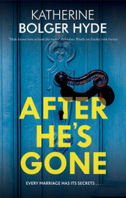 After He's Gone - 9781448310524 by Katherine Bolger Hyde, 9781448310524