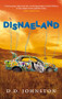 Disnaeland by D. D. Johnston, 9781909954533