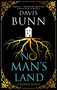No Man's Land - 9781448314300 by Davis Bunn, 9781448314300