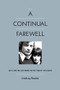 A Continual Farewell (My Life in Letters with Tony Wilson) by Lindsay Reade, 9781915841346