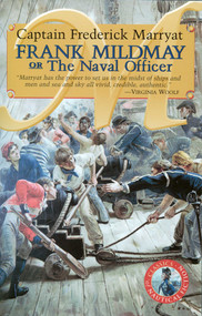 Frank Mildmay or the Naval Officer by Frederick Marryat, 9780935526394