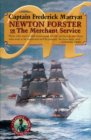 Newton Forster or The Merchant Service by Frederick Marryat, 9780935526448