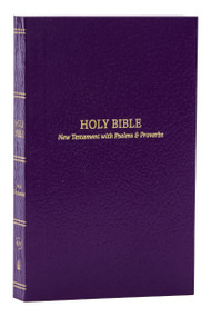 KJV Holy Bible: Pocket New Testament with Psalms and Proverbs, Purple Softcover, Red Letter, Comfort Print: King James Version by Thomas Nelson, 9781400334834