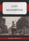 Lost Kilmarnock by Frank Beattie, 9781398118232