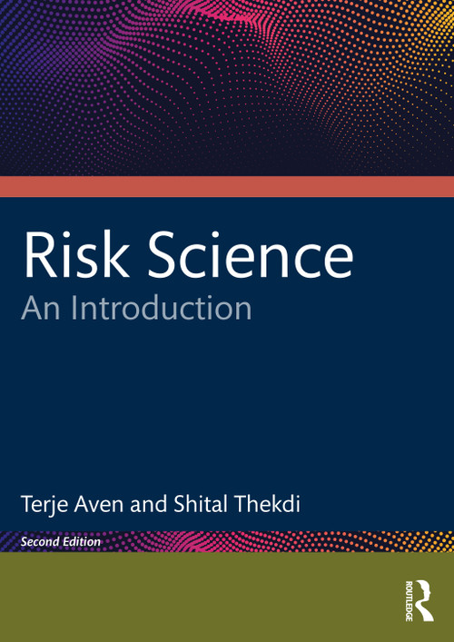 Risk Science (An Introduction) - 9781032798905 by Terje Aven, Shital Thekdi, 9781032798905