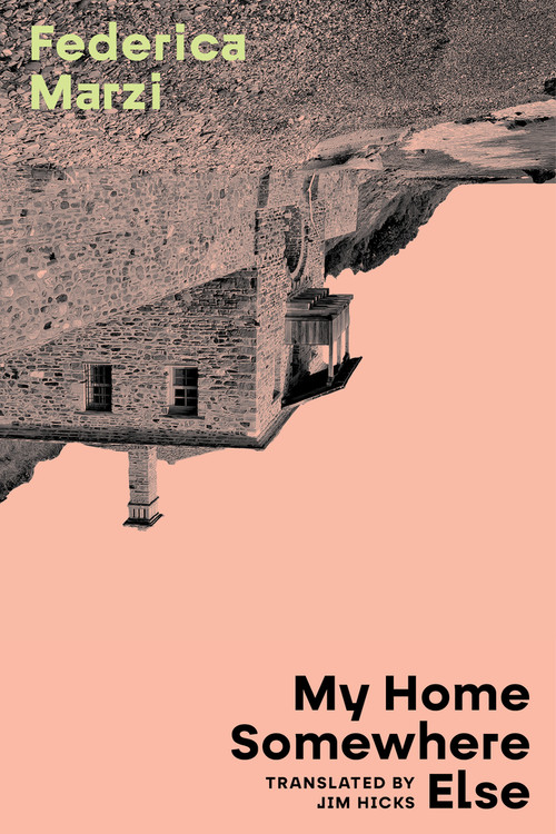 My Home Somewhere Else by Federica Marzi, Jim Hicks, 9789533514772