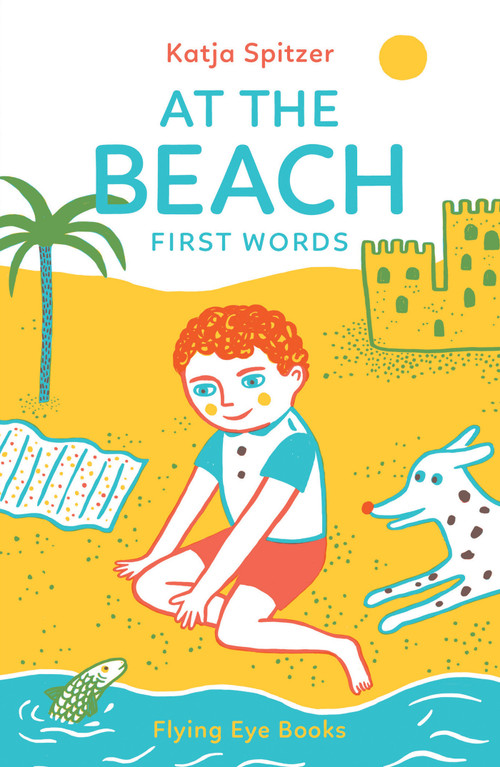 At The Beach - 9781909263932 by Katja Spitzer, 9781909263932