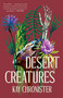 Desert Creatures by Kay Chronister, 9781645660521