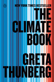 The Climate Book (The Facts and the Solutions) - 9780593492321 by Greta Thunberg, 9780593492321