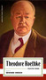 Theodore Roethke: Selected Poems by Theodore Roethke, Edward Hirsch, 9781598537956