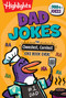 Dad Jokes: The Cheesiest, Corniest Joke Book Ever! by Highlights, 9781639621538