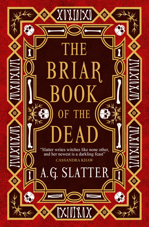 The Briar Book of the Dead by A. G. Slatter, 9781803364544