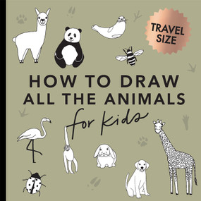 All the Animals (How to Draw Books for Kids with Dogs, Cats, Lions, Dolphins, and More (Easter Basket Stuffers for Kids)) by Alli Koch, Paige Tate & Co., 9781958803530