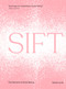 Sift (The Elements of Great Baking) by Nicola Lamb, 9780593797129