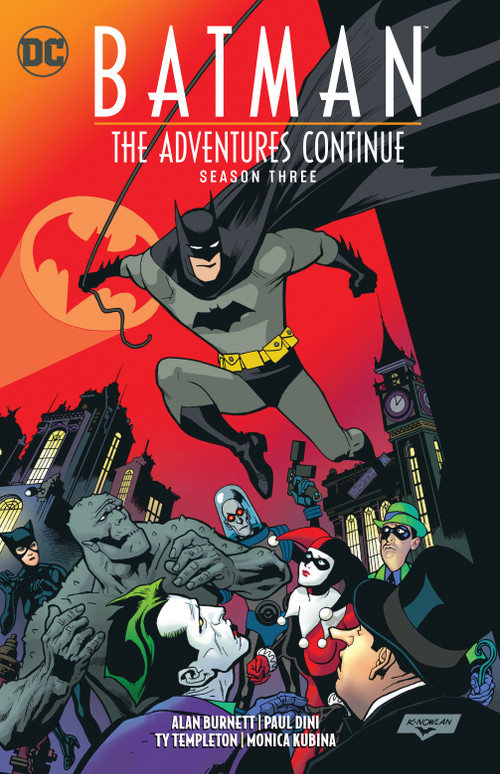 Batman: The Adventures Continue Season Three by Paul Dini, Alan Burnett, Ty Templeton, 9781779524638