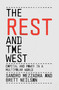The Rest and the West (Capital and Power in a Multipolar World) by Sandro Mezzadra, Brett Neilson, 9781804296059