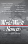 World War II Memoirs: The European Theater (LOA #385) by Elizabeth D. Samet, Charles B. Macdonald, J. Glenn Gray, Mary Lee Settle, Elmer Bendiner, 9781598537857