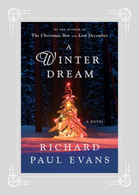 A Winter Dream (A Novel) - 9781451628043 by Richard Paul Evans, 9781451628043