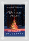 A Winter Dream (A Novel) - 9781451628043 by Richard Paul Evans, 9781451628043