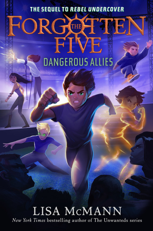 Dangerous Allies (The Forgotten Five, Book 4) by Lisa McMann, 9780593615836