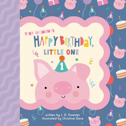 Happy Birthday, Little One by J. D. Forester, Christine Gore, 9780593750506