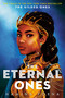 The Gilded Ones #3: The Eternal Ones by Namina Forna, 9781984848758