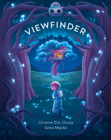 Viewfinder by Christine D.U. Chung, Salwa Majoka, 9780735268753