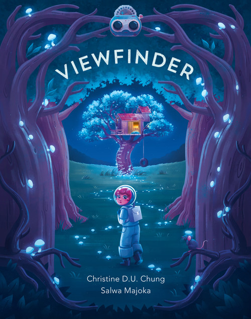 Viewfinder by Christine D.U. Chung, Salwa Majoka, 9780735268753